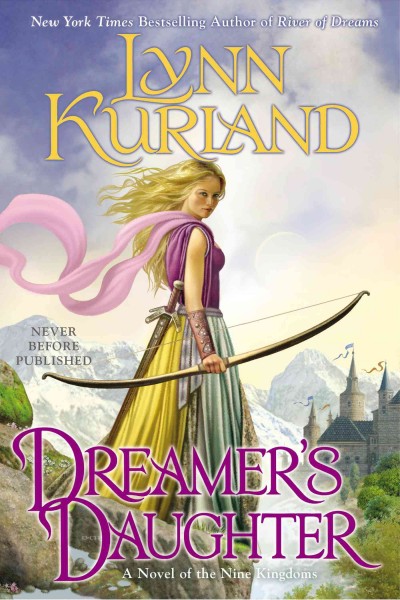 Dreamer's daughter / Lynn Kurland.