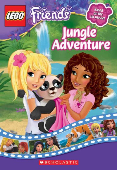 LEGO friends. Jungle adventure / adapted by Cathy Hapka.