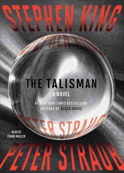The Talisman Stephen King & Peter Straub [sound recording MP3]