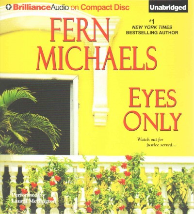 Eyes only [sound recording] / Fern Michaels.