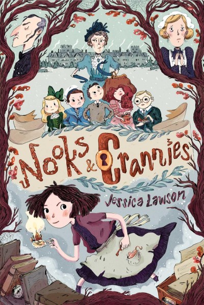 Nooks & crannies / Jessica Lawson ; illustrated by Natalie Andrewson.