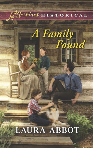 A family found / Laura Abbot.