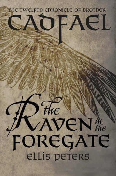 The raven in the foregate / Ellis Peters.