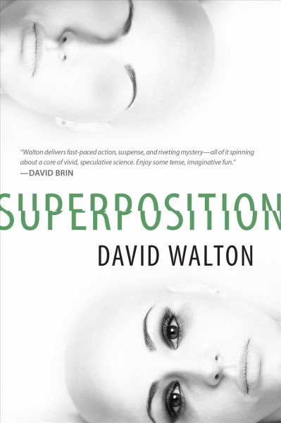Superposition / David Walton.