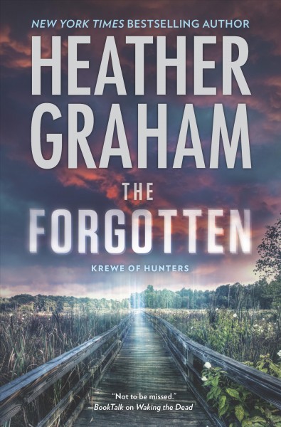 The forgotten / Heather Graham.