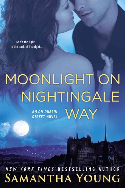 Moonlight on Nightingale Way / Samantha Young.