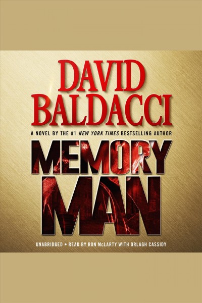 Memory man [electronic resource] : Amos Decker Series, Book 1. David Baldacci.