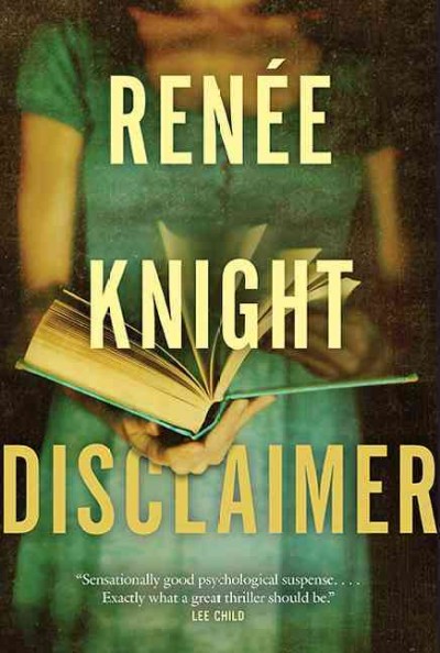 Disclaimer : a novel / Renée Knight.
