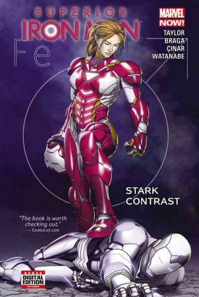 Superior Iron Man. #2 : Stark contrast / writer, Tom Taylor ; artists, Laura Braga, Yildiray C̦inar ; pencilers, Yildiray C̦inar, Felipe Watanabe.