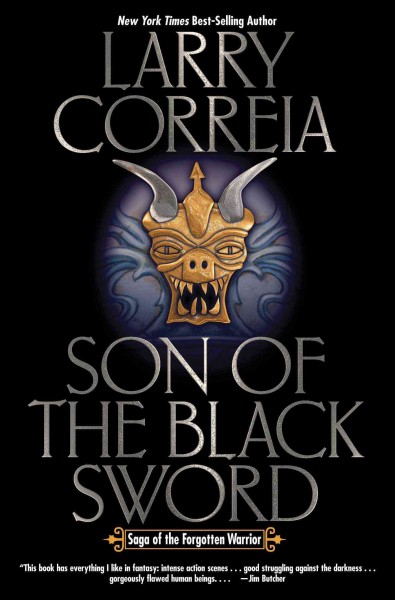Son of the black sword / Larry Correia.