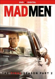 Mad men. The final season, part 2 / Lions Gate Television Inc. ; Weiner Bros. ; created by Matthew Weiner ; executive producer, Matthew Weiner, Scott Hornbacher.