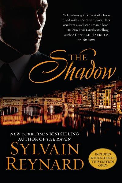 The shadow / Sylvain Reynard.