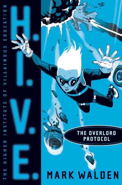 The Overlord protocol Mark Walden.