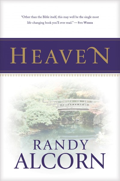 Heaven / Randy Alcorn.