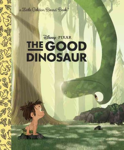The good dinosaur / adapted by Bill Scollon ; illustrated by Michaelangelo Rocco.