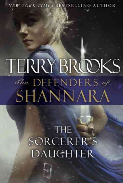 The sorcerer's daughter / Terry Brooks.