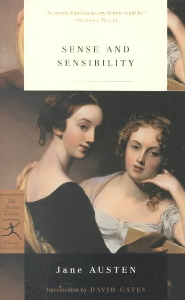 Sense and sensibility / Jane Austen ; introduction by David Gates ; notes by Deborah Lutz.