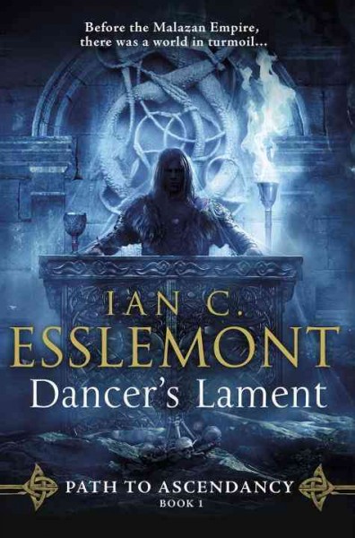 Dancer's lament / Ian C. Esslemont.