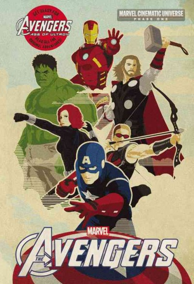 The Avengers / adapted by Alex Irvine ; based on the screenplay by Joss Whedon.