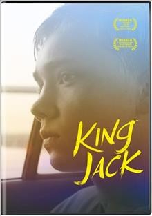 King Jack / director, Felix Thompson.