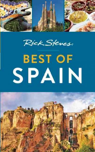 Rick Steves best of Spain.