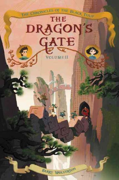 The dragon's gate / Barry Wolverton.