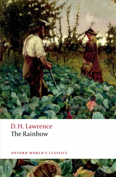 The rainbow / D.H. Lawrence ; edited with an introduction and notes by Kate Flint.