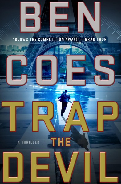Trap the devil : a thriller / Ben Coes.