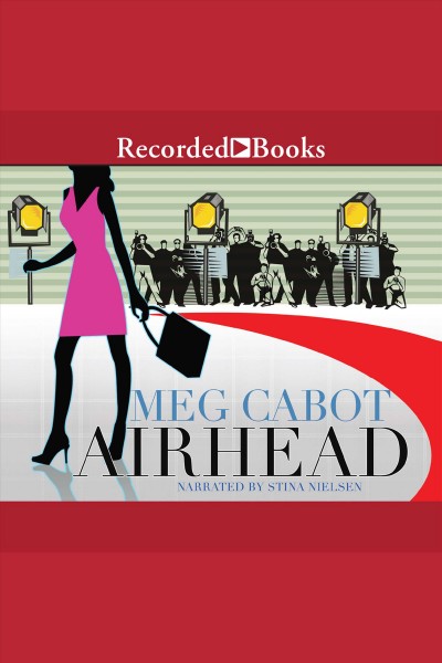 Airhead [electronic resource] / Meg Cabot.