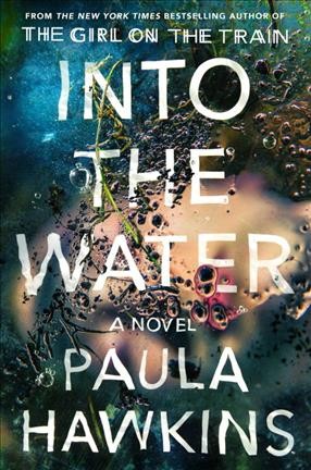 Into the water / Paula Hawkins.