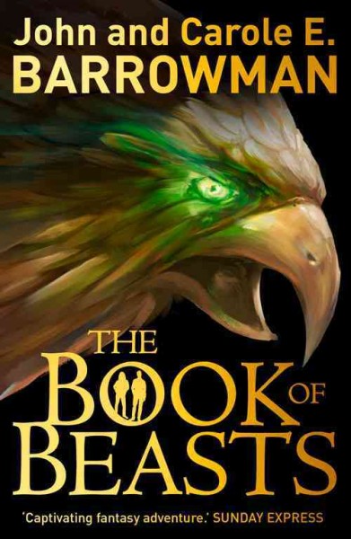 The book of Beasts / John and Carole E. Barrowman.