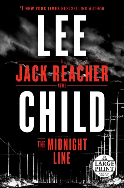 The midnight line [text (large print)] / Lee Child.