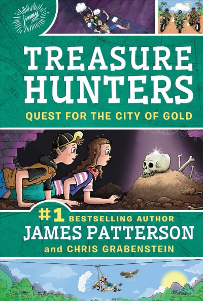 Quest for the city of gold / by James Patterson and Chris Grabenstein ; illustrated by Juliana Neufeld.