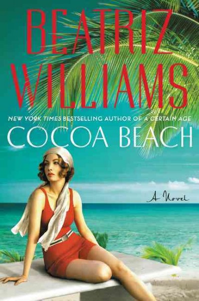Cocoa Beach / Beatriz Williams.