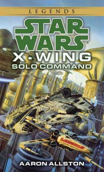 Solo command paperback{PB} Star Wars: X-Wing