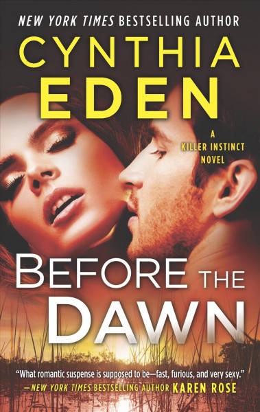 Before the dawn / Cynthia Eden.