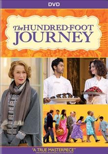 The hundred-foot journey [videorecording] / produced by Steven Spielberg, Oprah Winfrey and Julia Blake ; directed by Lasse Hallström.