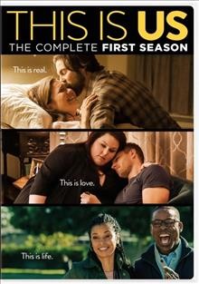 This is us. The complete first season / 20th Century Fox Television ; created by Dan Fogelman.