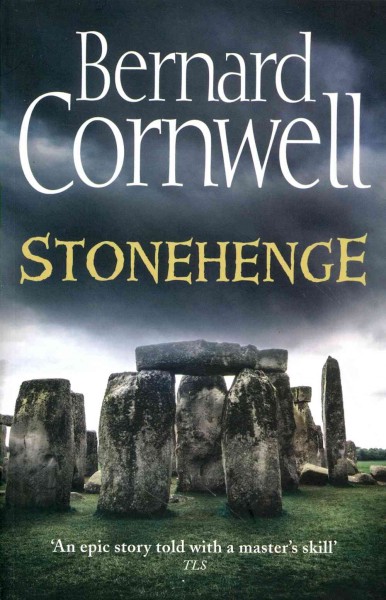 Stonehenge / Bernard Cornwell.