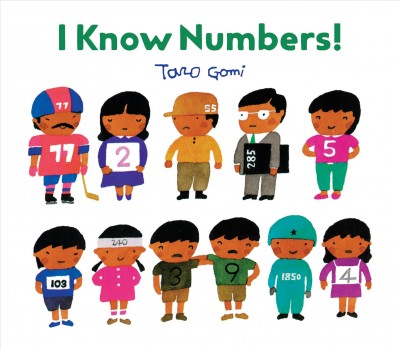 I know numbers! / by Taro Gomi.