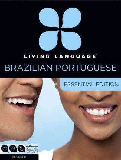 Brazilian Portuguese  essential / written by Dulce Marcello ; edited by Laura Riggio.