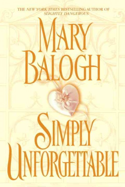 Simply unforgettable / Mary Balogh.
