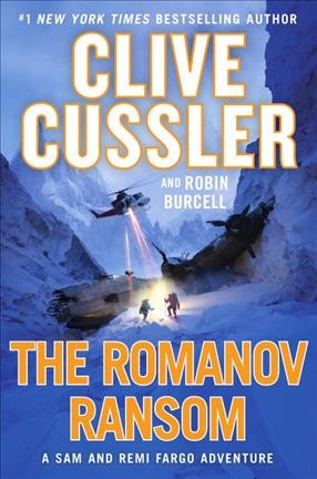 The Romanov ransom / Clive Cussler and Robin Burcell.