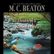 Death of a kingfisher [sound recording] / M.C. Beaton.