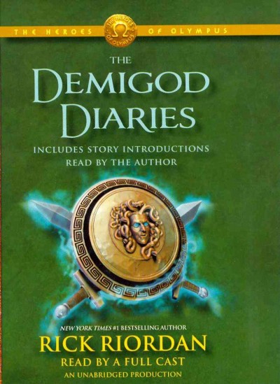 The demigod diaries / Rick Riordan.