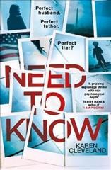 Need to know / Karen Cleveland.