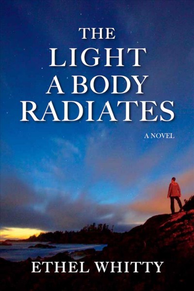 The light a body radiates / Ethel Whitty.