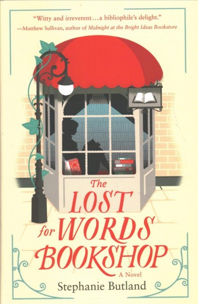 The lost for words bookshop / Stephanie Butland.