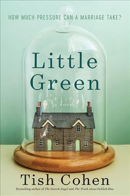 Little green / Tish Cohen.