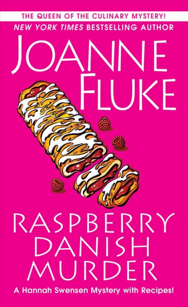 Raspberry Danish murder / Joanne Fluke.